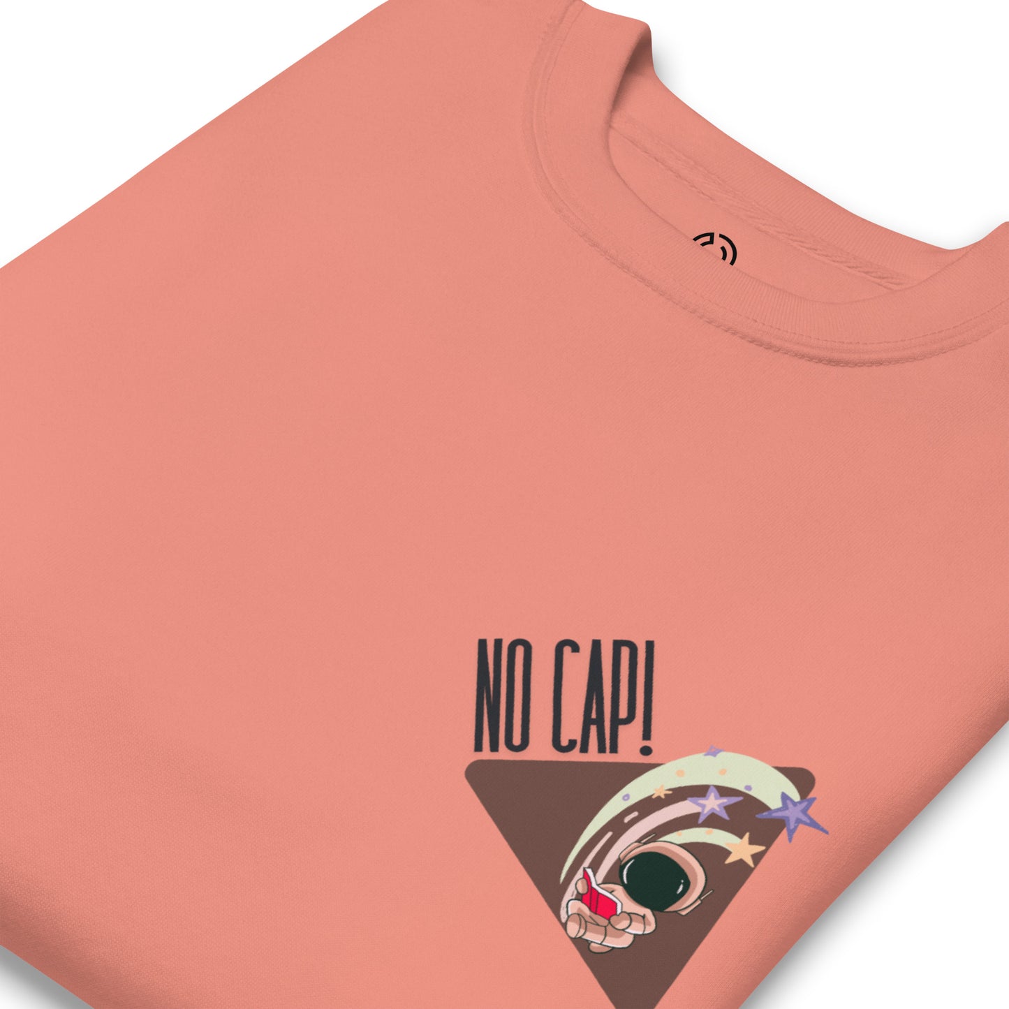 No Cap Premium Sweatshirt