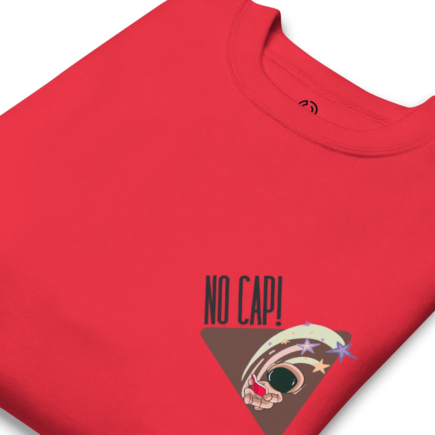 No Cap Premium Sweatshirt