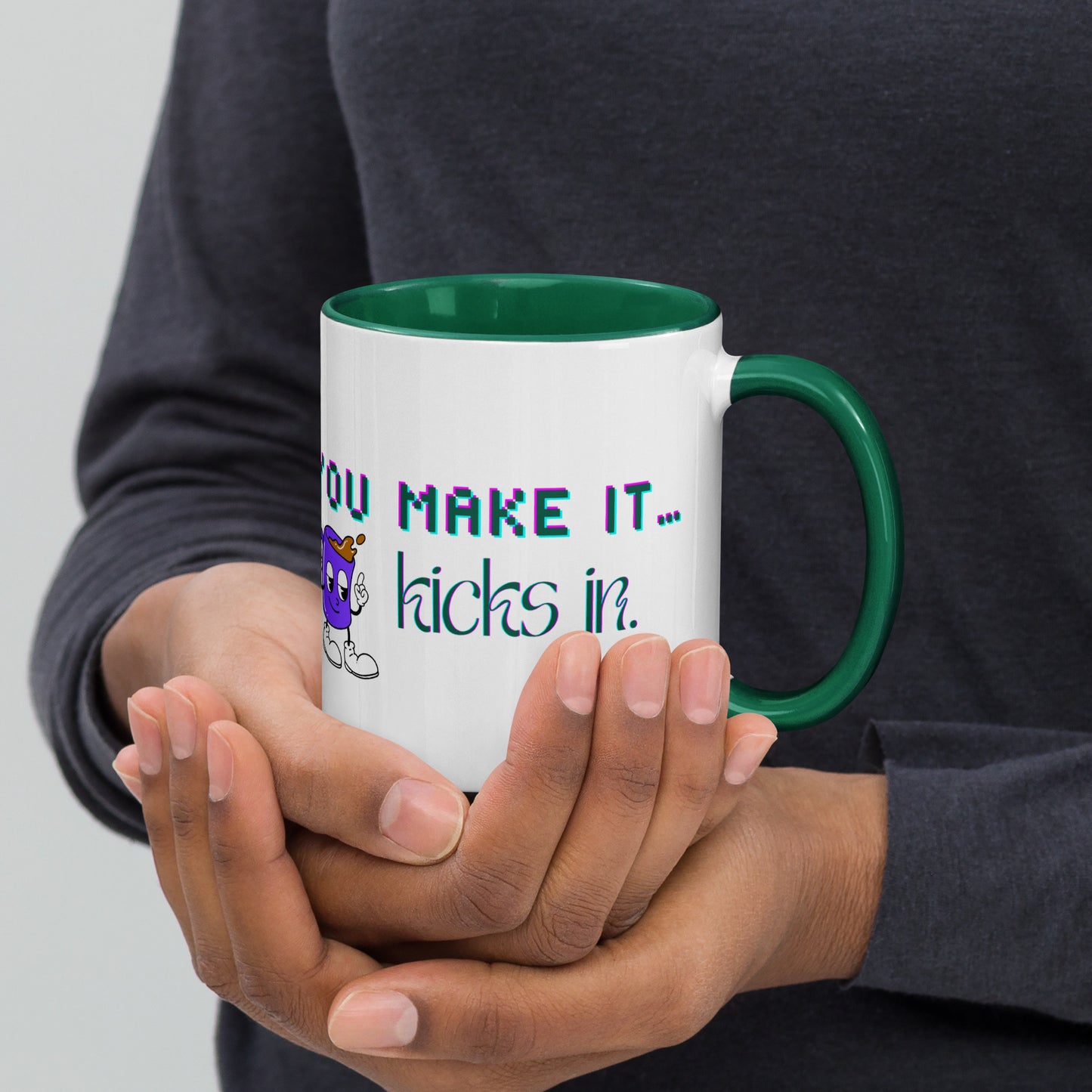 Fake It Ceramic Mug w/Dark Green Color