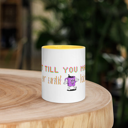 Fake It Ceramic Mug w/Yellow Color