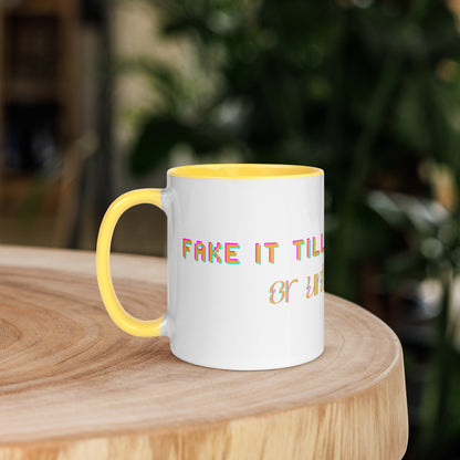 Fake It Ceramic Mug w/Yellow Color